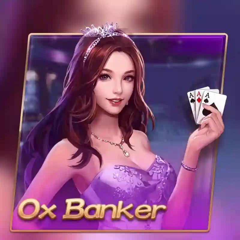 Ox Banker Slot Game